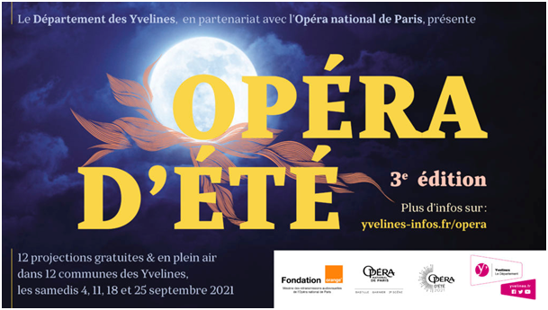 Les opéras d’été reviennent pour une 3e édition dans les Yvelines.Tous les samedis de septembre, des opéras et des ballets seront projetés sur grand écran.