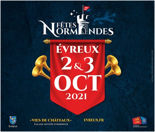 Les Fêtes Normandes auront lieu les 2 et 3 octobre 2021 à Evreux