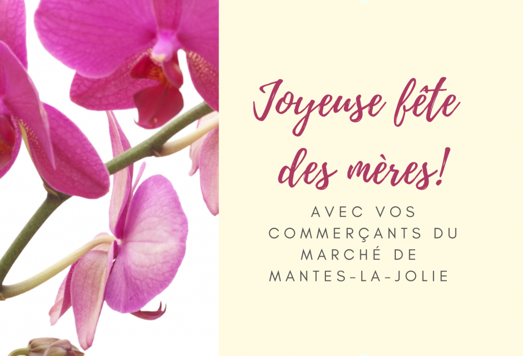 Concours spécial Fête des mères au marché de Mantes-la-Jolie le samedi 28 mai 2022