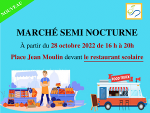 marché semi nocturne à Freneuse à partir du 28 octobre 2022
