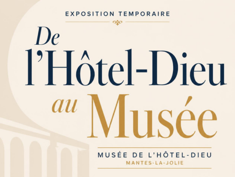 Exposition « De l&rsquo;Hôtel-Dieu au Musée »